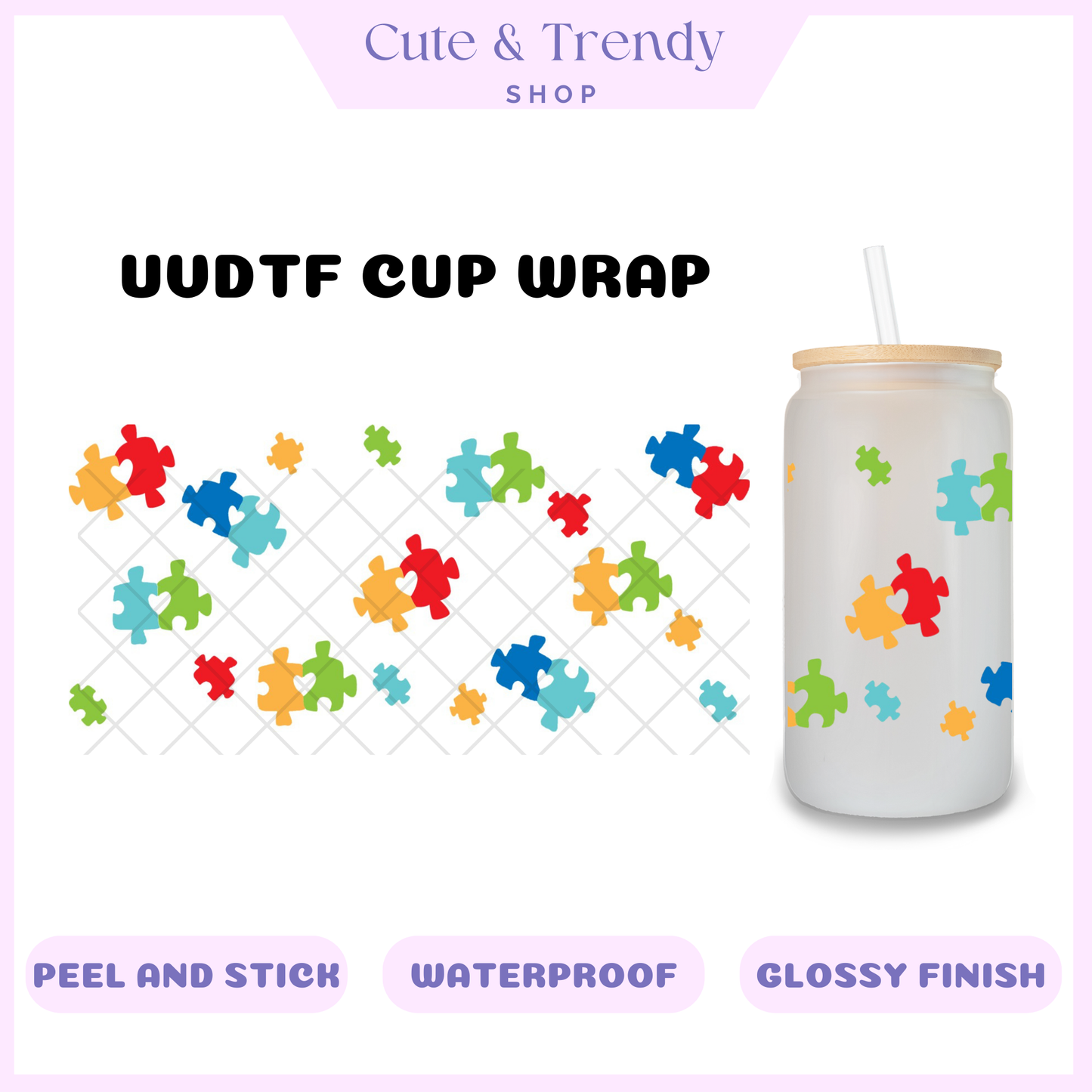 UVDTF autism puzzle cup wrap, permanent, waterproof, easy to apply