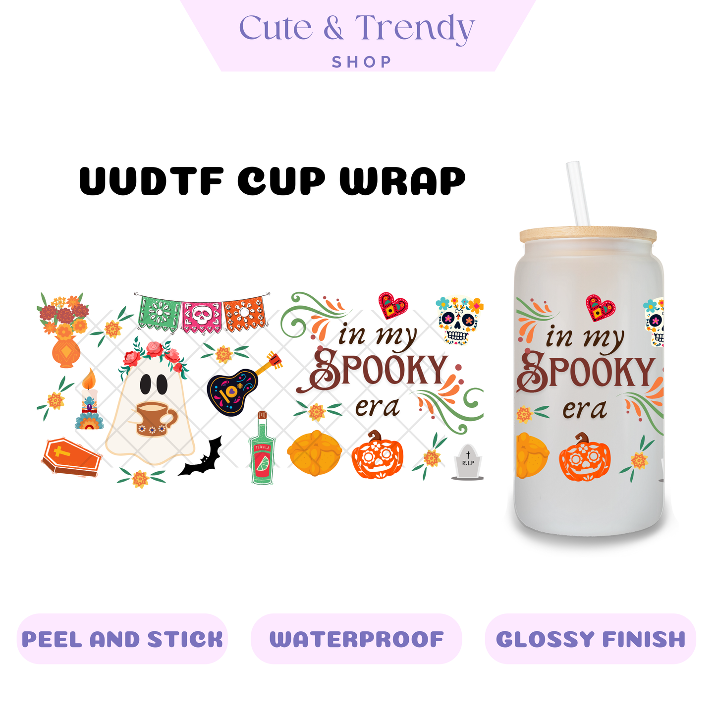 SPOOKY ERA GHOST UVDTF Wrap for 16oz Cups HISPANIC