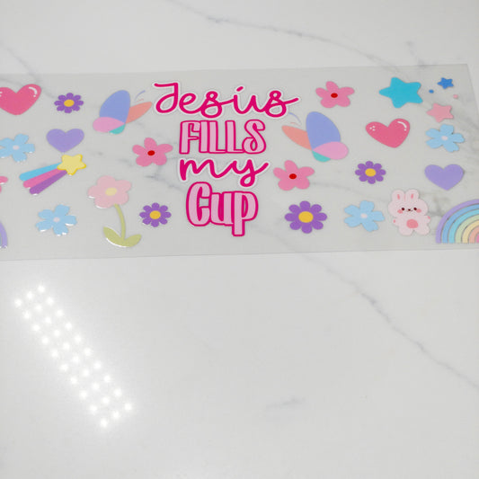 Christian JESUS FILLS MY CUP Religion Bible UVDTF CUP WRAPS