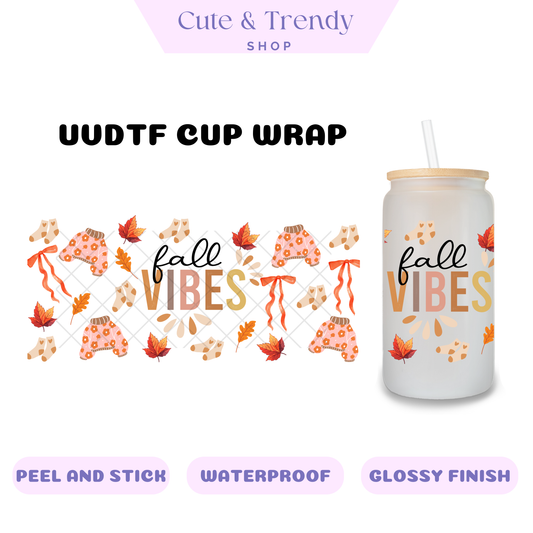 FALL VIBES UVDTF Wrap for 16oz Cups