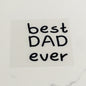 Dad Father Best Dad UVDTF Cup Decal