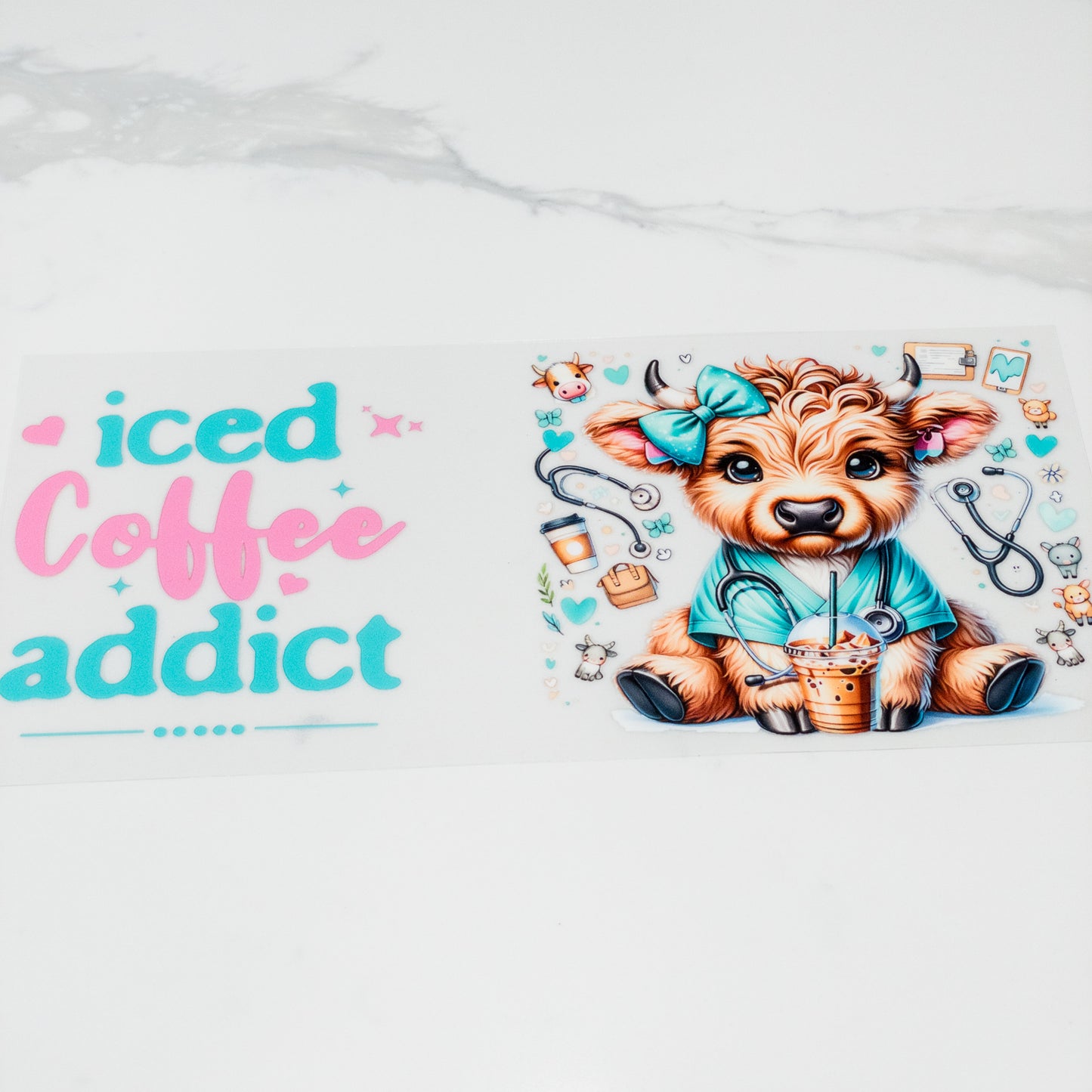 UVDTF iced coffee obsessed highland nurse medical wrap  to personalize cups, permanent, waterproof, easy to apply