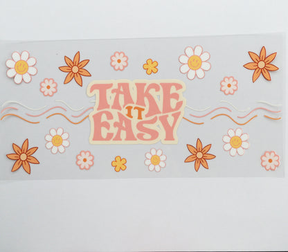 TAKE IT EASY UVDTF Cup Wrap