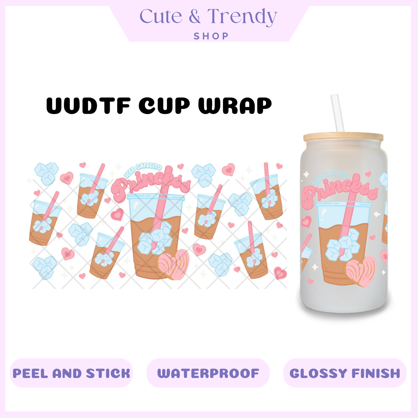 UVDTF iced coffee princess wrap  to personalize cups, permanent, waterproof, easy to apply