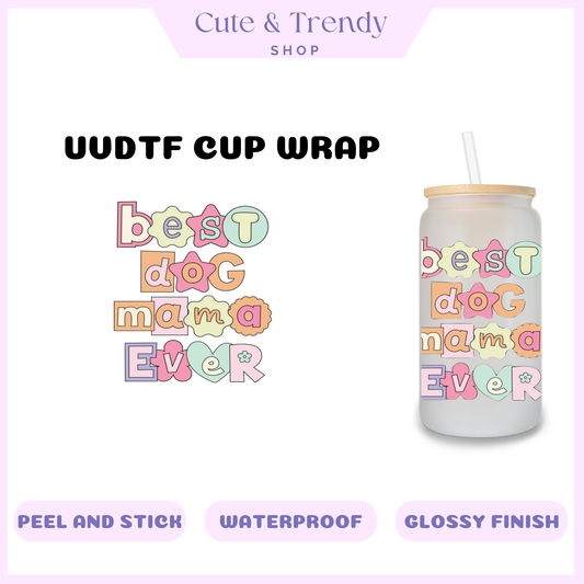 Uvdtf dog mom momma diy DECAL to personalize cups, permanent, waterproof, easy to apply