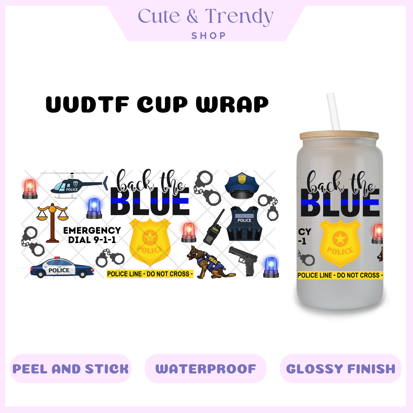 Cop police blue  UVDTF diy cup wrap, permanent sticker, waterproof, easy to apply