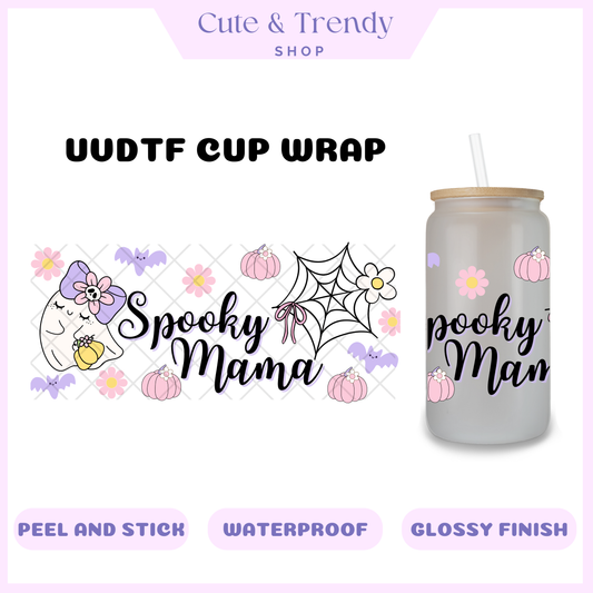 SPOOKY Mama Ghost UVDTF Wrap for 16oz Cups